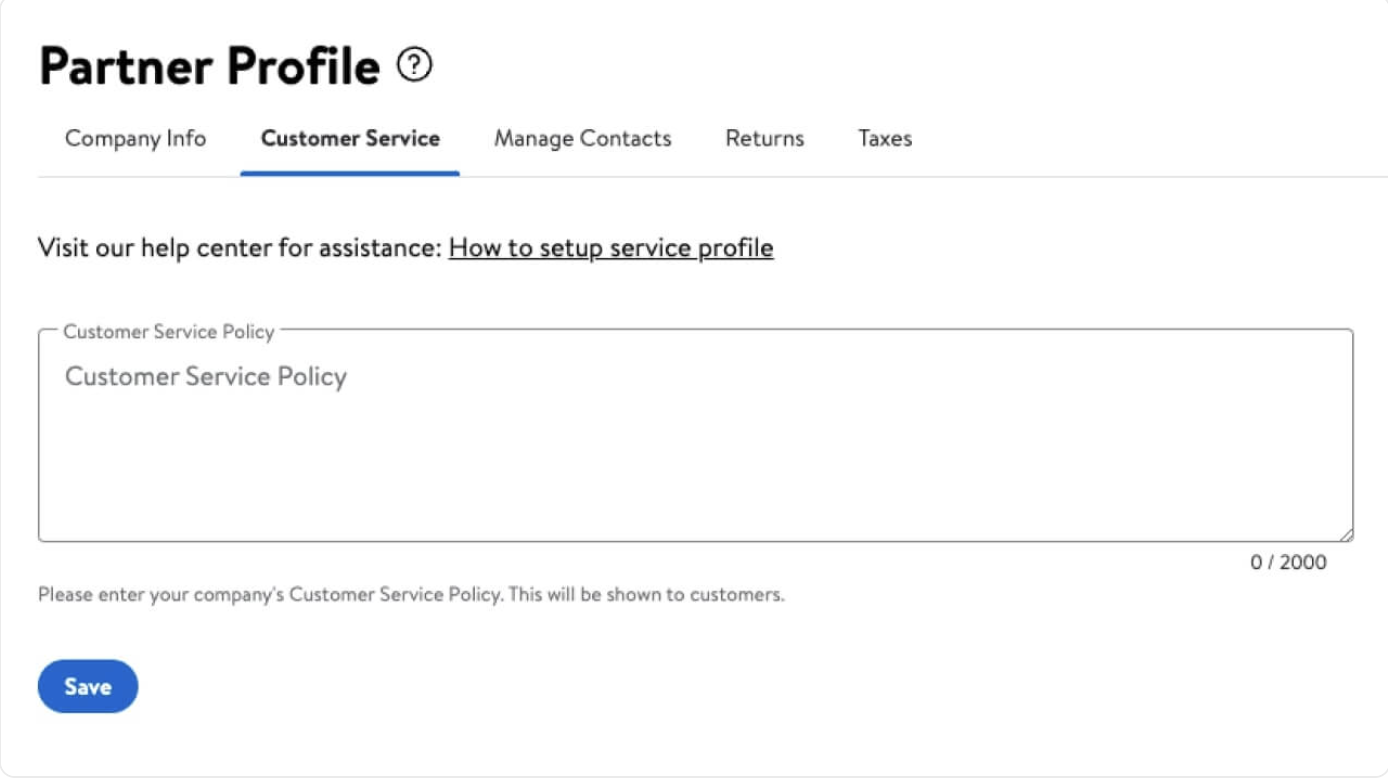 Walmart seller profile set up partner profile page with customer service policy form open
